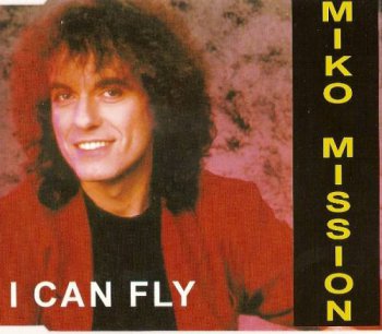 Miko Mission - I Can Fly (CD, Maxi-Single) 1994