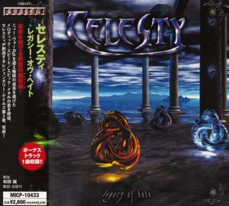 Celesty - Legacy Of Hate [Japanese Edition] (2004)