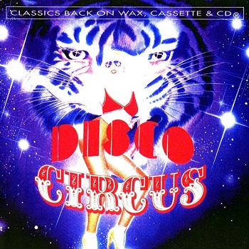 Disco Circus - Disco Circus [Reissue] (1993)