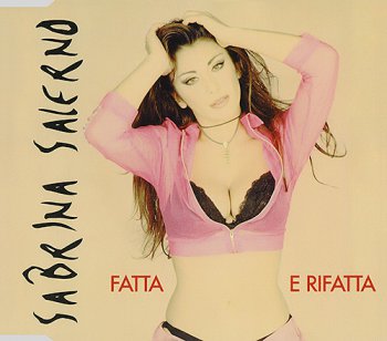 Sabrina Salerno - Fatta E Rifatta (CD, Single, Promo) 1995