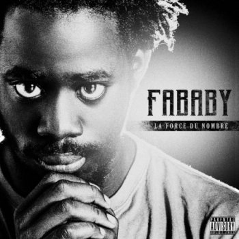 Fababy-La Force Du Nombre 2013