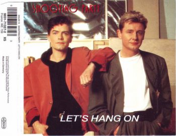 Shooting Party - Let's Hang On (CD, Maxi-Single) 1990