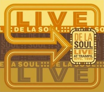 De La Soul-Live At Tramps NYC 1996 (2004)