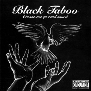 Black Taboo-Crosse-toe Ca Rend Sourd 2007