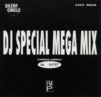 Silent Circle - Hit Mix (DJ Special Mega Mix) (CD, Maxi-Single, Mixed) 1994
