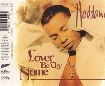 Haddaway - Lover Be Thy Name (CD, Maxi-Single) 1995