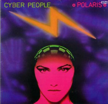 Cyber People - Polaris (Vinyl, 12'') 1984
