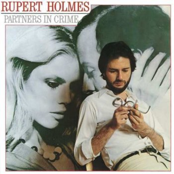Rupert Holmes - Partners in Crime (1979)
