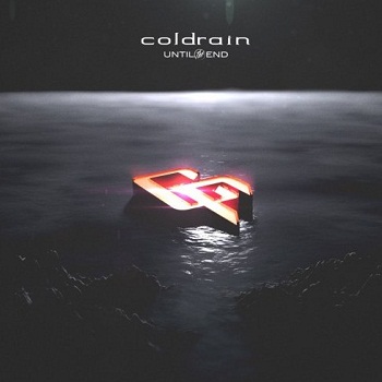 Coldrain - Until The End (2014)