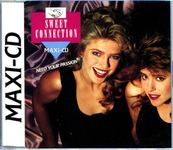 Sweet Connection - Need Your Passion (CD, Maxi-Single) 1988
