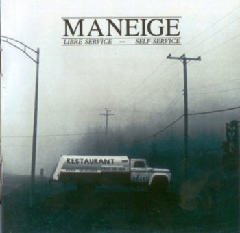 Maneige - Libre Service - Self Service 1978 (ProgQuebec 2006)
