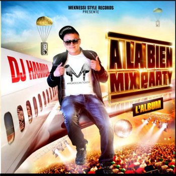 V.A.-DJ Hamida Presente-A La Bien Mix Party L'album 2014