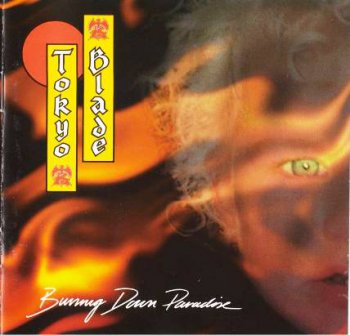 Tokyo Blade - Burning Down Paradise (1995)