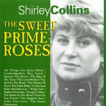 Shirley Collins - The Sweet Primroses [Reissue] (1995)