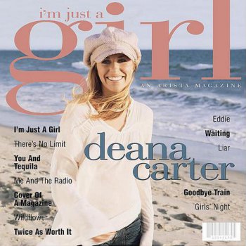 Deana Carter - I'm Just a Girl (2003)