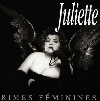 Juliette - Rimes Feminines [Reissue] (2012)