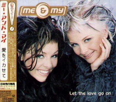 Me & My - Let The Love Go On [Japanese Edition] (1999)