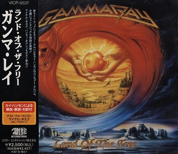 Gamma Ray - Land of The Free (Japan Edition) (1995)