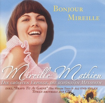 Mireille Mathieu - Bonjour Mireille (2004)