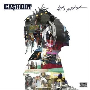 Cash Out-Lets Get It 2014