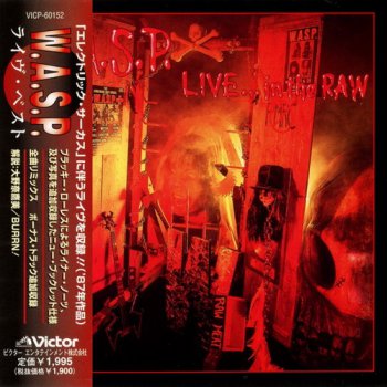 W.A.S.P -  Live... In The Raw  Japan  (1998)