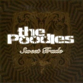 The Poodles - Дискография (2006-2011)