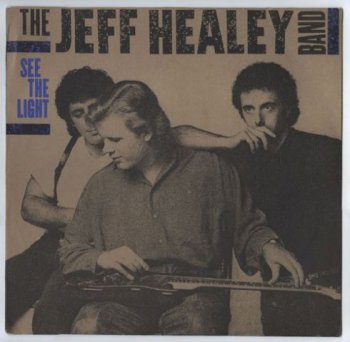 The Jeff Healey Band - See The Light 1988 (Vinyl Rip 24/192)