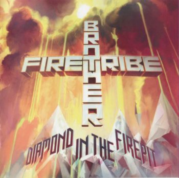 Brother Firetribe - Diamond In The Firepit_2014