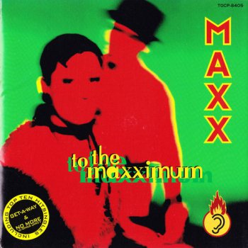Maxx - To The Maxximum (1994 Toshiba EMI LTD)