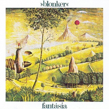 Blonker - Fantasia [Reissue] (1994)
