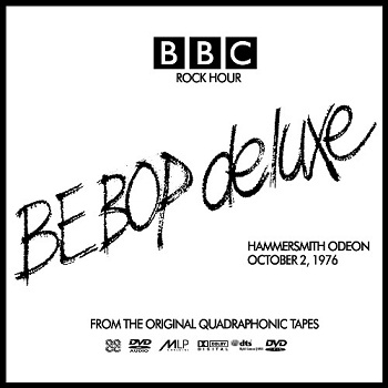 Be Bop Deluxe - BBC Rock Hour [DVD-Audio] (1976)