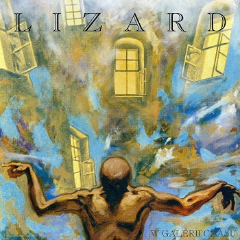 Lizard - W Galerii Czasu [Reissue] (2003)