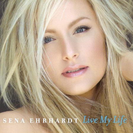 Sena Ehrhardt - Live My Life (2014)