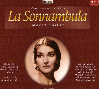 Vincenzo Bellini - La sonnambula (Maria Callas) (1957)
