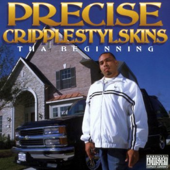 Precise-Cripplestylskins Tha Beginning 1998 
