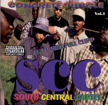 South Central Cartel-Concrete Jungle Vol.1 1999