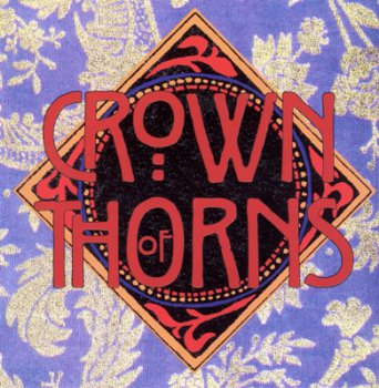 Crown Of Thorns - Crown Of Thorns 1993 (Alfa Music/Brunette 1998) 