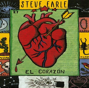 Steve Earle - El Corazon (1997)