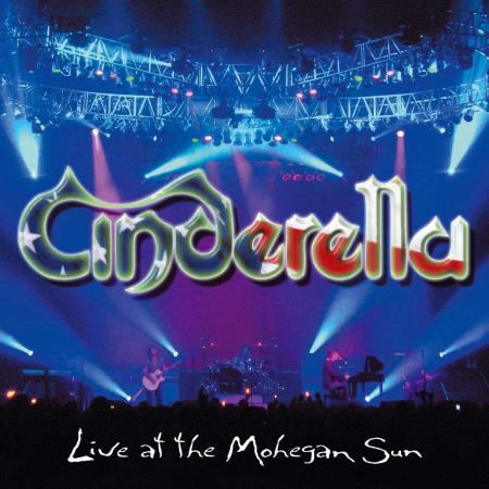 Cinderella - Live At The Mohegan Sun [Japanese Edition] (2005) [2009]
