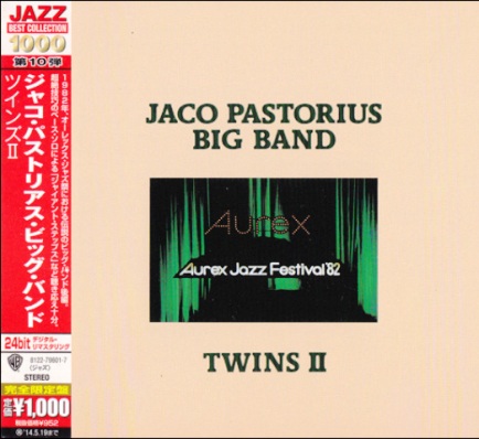 Jaco Pastorius Big Band - Twins II (1982) [Reissue 2013]