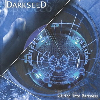 Darkseed - Diving Into Darkness [Remastered] (2008)