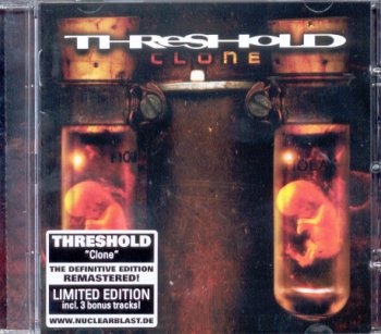 Threshold - Clone 1998 (Defenitive Edit. / Nuclear Blast 2012)