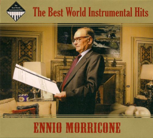 Ennio Morricone - The Best World Instrumental Hits (2 CD 2009)