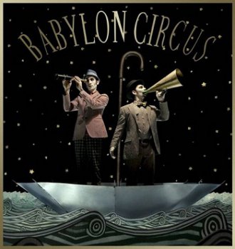 Babylon Circus - La Belle Etoile (2009)