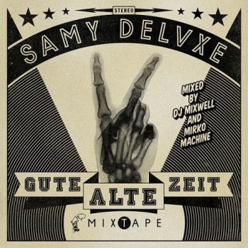 Samy Deluxe-Gute Alte Zeit 2014