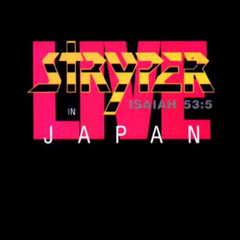 Stryper - Live In Japan 1984 (Bootleg)