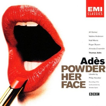Thomas Ades - Powder Her Face (1998)
