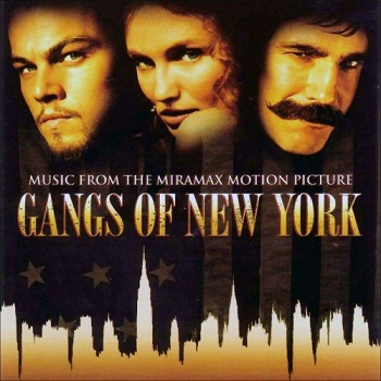Howard Shore & VA - Gangs Of New York / Банды Нью-Йорка OST (2002)