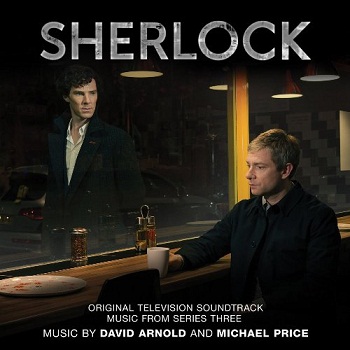 David Arnold & Michael Price - Sherlock (Music From Series Three) (2014)