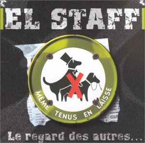 El Staff-Le Regard Des Autres 2000
